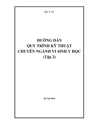 Tài liệu Hướng dẫn quy trình kỹ thuật Chuyên ngành Vi sinh y học (Tập 2)