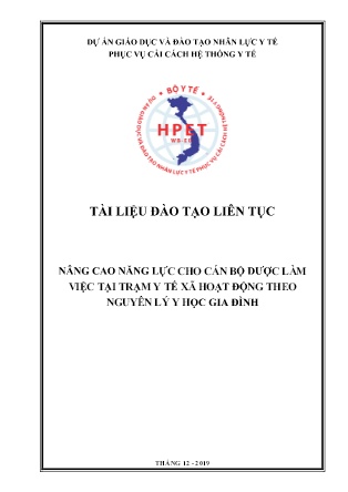 Tài liệu Nâng cao năng lực cho cán bộ dược làm việc tại trạm y tế xã hoạt động theo nguyên lý y học gia đình